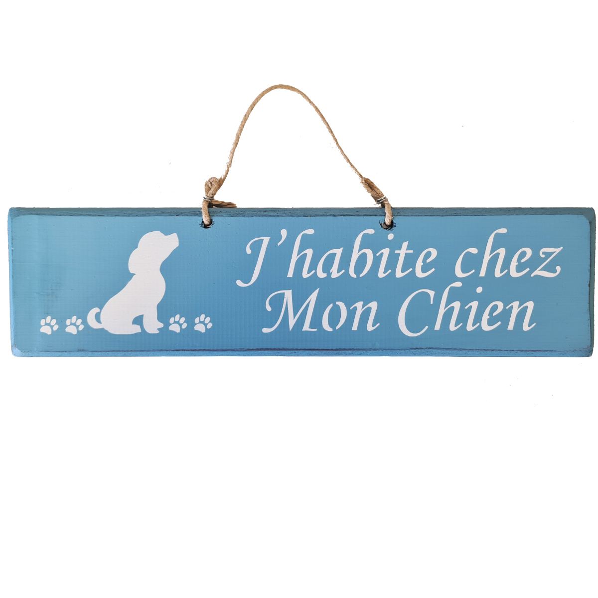 Pancarte en bois - J'habite chez Mon Chien - Bleu azur