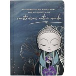 Carnet Little Buddha - Construisons le monde